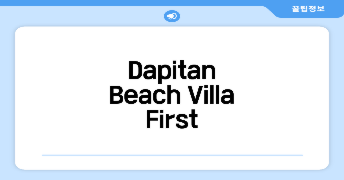 Dapitan Beach Villa, 다피탄에서의 첫인상